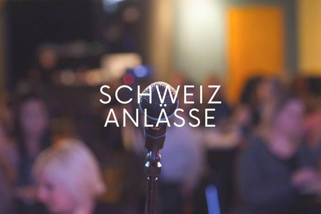 Schweiz Anlässe